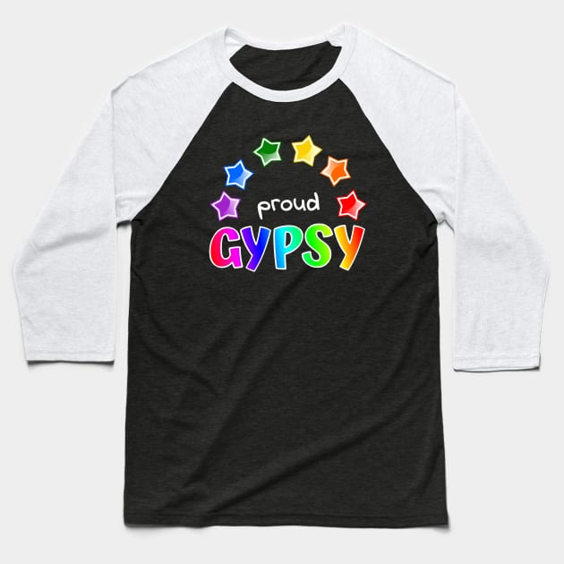 Proud Gypsy Baseball T-Shirt by For Lesbians, By Lesbians